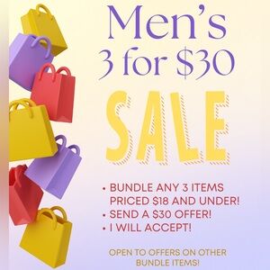 BUNDLE ANY 3 ITEMS PRICED $18 AND UNDER. GET THEM FOR $30!